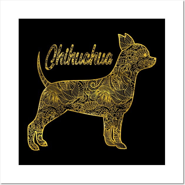 Chihuahua in gold decorative pattern Wall Art by Nartissima